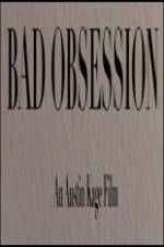 Watch Bad Obsession Movie4k