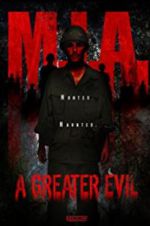 Watch M.I.A. A Greater Evil Movie4k