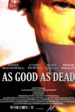 Watch As Good as Dead Movie4k