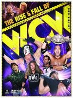 Watch WWE: The Rise and Fall of WCW Movie4k