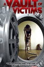 Watch A Vault of Victims Movie4k