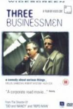 Watch Three Businessmen Movie4k