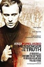 Watch Messenger of the Truth Movie4k