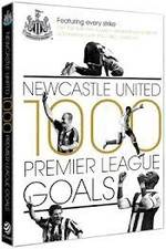 Watch Newcastle United 1000 Premier League Goals Movie4k