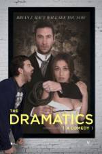 Watch The Dramatics: A Comedy Movie4k