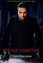 Watch Mexican Connection Movie4k