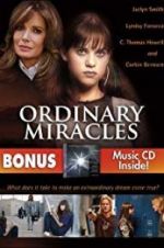 Watch Ordinary Miracles Movie4k