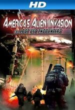 Watch America\'s Alien Invasion: The Lost UFO Encounters Movie4k