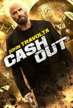 Watch Cash Out Online Movie4k