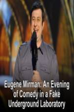 Watch Eugene Mirman: An Evening of Comedy in a Fake Underground Laboratory Movie4k