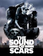 Watch The Sound of Scars Movie4k