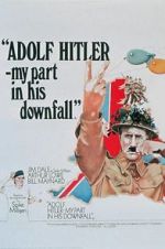 Watch Adolf Hitler: My Part in His Downfall Movie4k