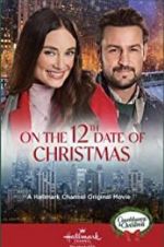 Watch On the 12th Date of Christmas Movie4k