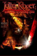 Watch Jolly Roger Massacre at Cutter's Cove Movie4k