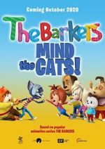 Watch Barkers: Mind the Cats! Movie4k