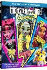 Watch Monster High: Electrified Movie4k
