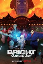 Watch Bright: Samurai Soul Movie4k