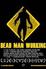 Watch Dead Man Working Movie4k