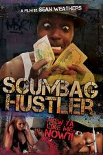 Watch Scumbag Hustler Movie4k