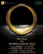 Watch The Hunt for Transylvanian Gold Movie4k