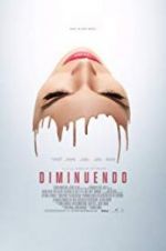 Watch Diminuendo Movie4k