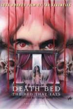 Watch Death Bed: The Bed That Eats Movie4k