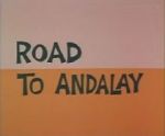 Watch Road to Andalay (Short 1964) Movie4k