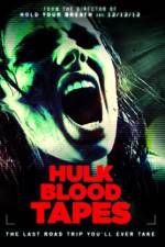 Watch Hulk Blood Tapes Movie4k