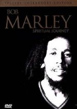 Watch Bob Marley: Spiritual Journey Movie4k