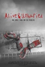 Watch Alive & Unburied Movie4k