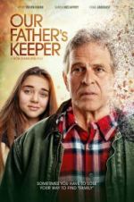 Watch Our Father\'s Keeper Movie4k