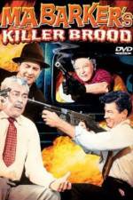 Watch Ma Barker's Killer Brood Movie4k