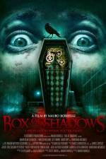 Watch Box of Shadows Movie4k