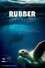 Watch Rubber Jellyfish Movie4k