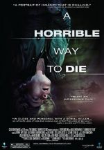 Watch A Horrible Way to Die Movie4k