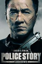 Watch Police Story: Lockdown Movie4k