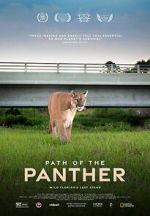Watch Path of the Panther Movie4k