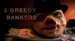 Watch 5 Greedy Bankers Movie4k