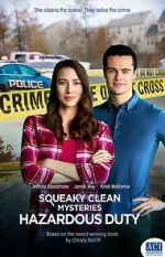 Watch Squeaky Clean Mysteries: Hazardous Duty Movie4k