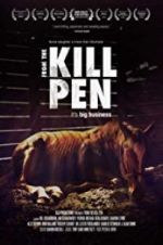 Watch From the Kill Pen Movie4k