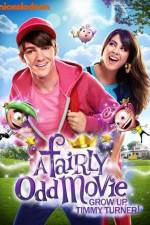 Watch A Fairly Odd Movie Grow Up Timmy Turner Movie4k