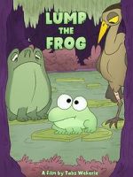 Watch Lump the Frog (Short 2023) Online Movie4k