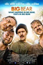 Watch Big Bear Movie4k