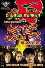 Watch The Helter Skelter Murders Movie4k