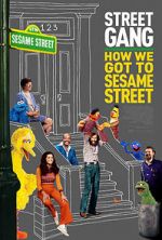 Watch Street Gang: How We Got to Sesame Street Movie4k