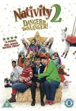 Watch Nativity 2: Danger in the Manger! Movie4k