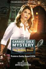 Watch Garage Sale Mystery: The Wedding Dress Movie4k