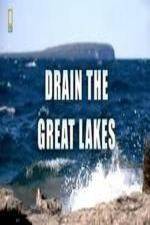 Watch National Geographic - Drain the Great Lakes Movie4k