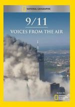 Watch 9/11: Voices from the Air Movie4k