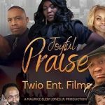 Watch Joyful Praise Movie4k